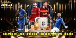 Các Môn Thể Thao Ít Phổ Biến - Trải Nghiệm Mới Mẻ, Độc Đáo
