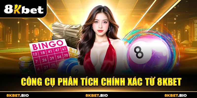 Công cụ phân tích chính xác từ 8KBET