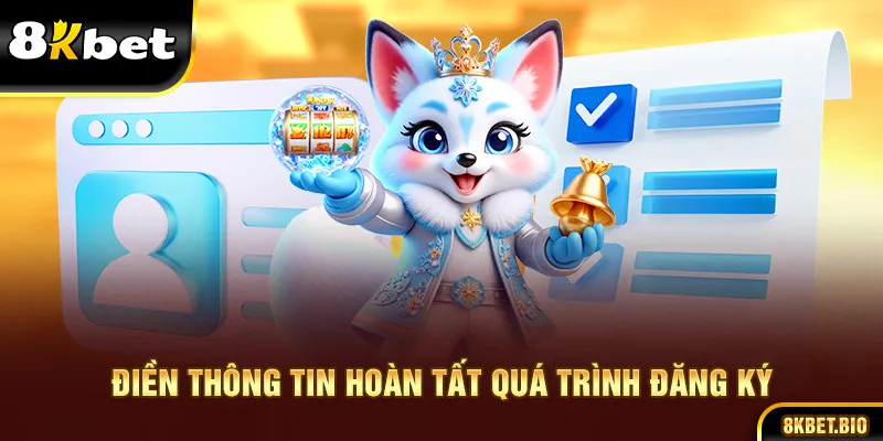 Điền thông tin hoàn tất quá trình đăng ký
